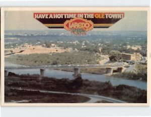 Postcard Have A Hot Time In The Ole Town! Laredo Texas USA