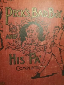 Alter Pecks Bad Boy und sein Pa aus dem 19. Jahrhundert von George W. Peck Conkey Co 100 Illustrationen - Bild 1 von 24
