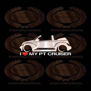 I Love My PT Cruiser Decal Sticker Lowered Convertible For Chrysler PT Cruiser - Picture 1 of 1