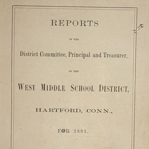 Original 1881 West Middle School District Report Financial Statement Hartford CT - Imagen 1 de 8