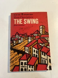 THE SWING, Three Novellas (Vera Cacciatore - 1961) Vintage Paperback - Picture 1 of 5