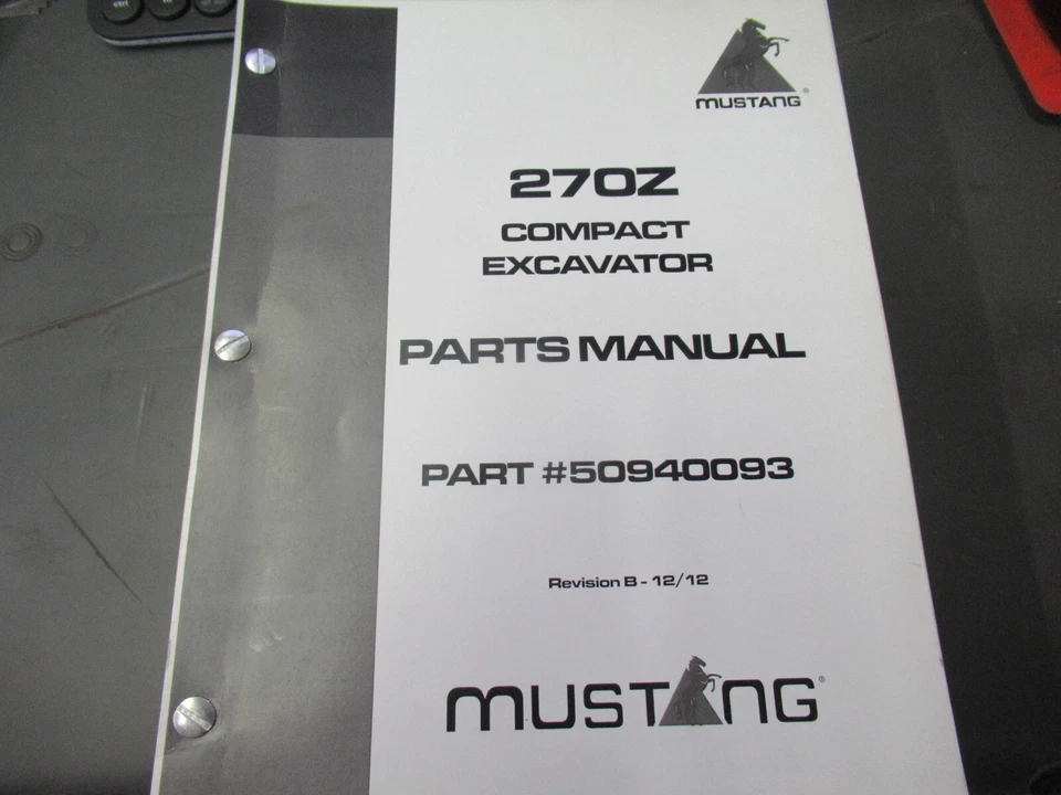 Mustang 270Z Compact Excavator Parts Manual #50940093 - Image 1 of 1