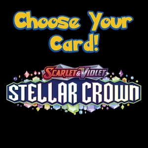 Pokemon TCG Scarlet & Violet Stellar Crown Set: Wählen Sie Ihre Pokemon Karte! - Bild 1 von 29