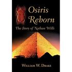 Osiris Reborn   Paperback New William Drake 2001 01 01