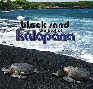 Kalapana - Black Sand: The Best of Kalapana (CD 2018 Manifesto) BRAND NEW - Picture 1 of 2
