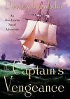 The Captains' Vengeance (Alan Lewrie Naval Adventures (Paperback