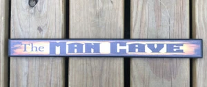 The Man Cave Wooden Sign Yellow S & I Signs Made In USA - Bild 1 von 7