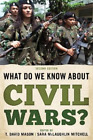 Sara McLaughlin Mitchell What Do We Know about Civil Wars? (Paperback)