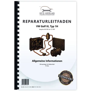 VW Golf 3 Typ 1H 1991-1997 Klimaanlagen mit Kältemittel R134a Reparaturhandbuch - Bild 1 von 10