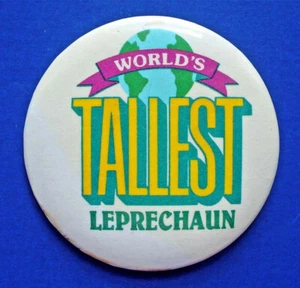 Hallmark BUTTON PIN St Patrick Vintage WORLDS Tallest LEPRECHAUN 1987 Irish - Picture 1 of 2