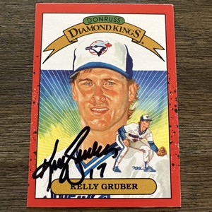 1990 Kelly Gruber Autographed Diamond Kings Card #12