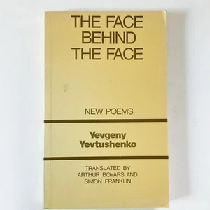 The Face Behind the Face New Poems Yevgeny Yevtushenko Arthur Boyars Book 1979 - Imagen 1 de 18