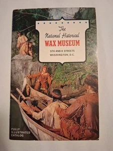 Vintage The National Historical Wax Museum Illustrated Catalog Washington DC - Picture 1 of 3