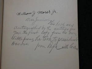 1930 RARO LIBRO VINTAGE FIRMATO WILLIAM MARSH JR NOSTRO PRESIDENTE HERBERT HOOVER - Foto 1 di 4