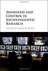 Awareness And Control In Sociolinguistic Research, , Very Good Condition, Book