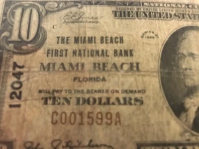 1929 $10 FIRST NATIONAL BANK MIAMI BEACH,FL FLORIDA Ch. 12047 TYPE 1 - Image 1 of 4