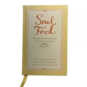 Soul Food Weisheit und Inspiration, um deinen Geist zu füttern Hallmark Geschenkbuch 2007 - Bild 1 von 7