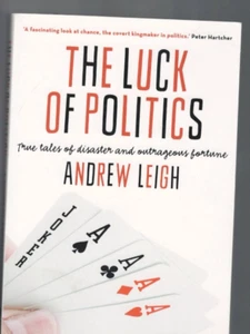 POLÍTICA AUSTRALIANA, LA SUERTE DE LA POLÍTICA CUENTOS DE DESASTRE Y FORTUNA - Imagen 1 de 1