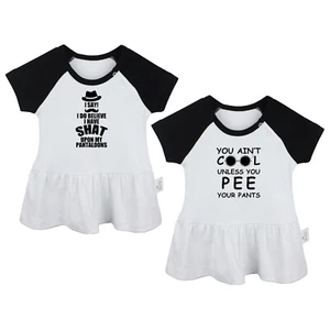 You Ain't Cool Unless You Pee Your Pants Funny Infant Baby Girls Princess Dress - Foto 1 di 21