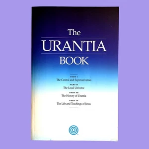 The Urantia Book (2001) PB VG Philosophy Religion Spirituality See Photos - Foto 1 di 4