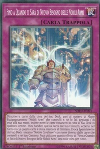 Yu-Gi-Oh! Fusione delle Anime : FINO A QUANDO CI SARA' DI N.B. DELLE NOBILI ARMI - Foto 1 di 2