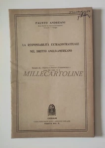 RESPONSABILITÀ EXTRACONTRATTUALE DIRITTO ANGLO-AMERICANO - Fausto Andreani 1932 - Foto 1 di 5