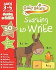 Gold Stars Starting to Write Preschool Workbook (Gold Stars Preschool Workbooks