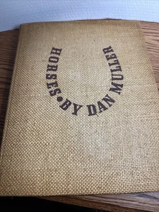 Horses by Dan Muller 1936 1st Edition HB VG Western Art Book - Picture 1 of 5