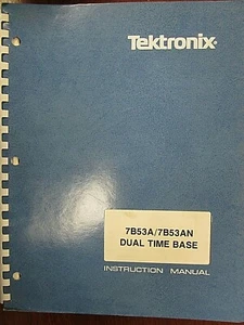 Tektronix 7B53A/7B53AN Dual Time Base Instruction Manual Revised MAY 1983 - Picture 1 of 2