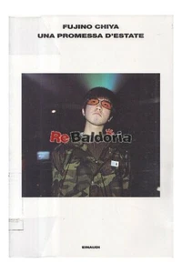 Una promessa d'estate Einaudi Chiya Fujino Narrativa giapponese  - Foto 1 di 1