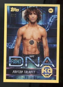 2025 Topps UFC Knockout Fight DNA Payton Talbott #FD-15 Gold 5/8 RC - Picture 1 of 2