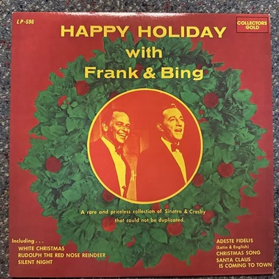 Happy Holiday With Frank & Bing Vinyl LP 1977 Collectors Gold LP-596 New Sealed - Image 1 of 3