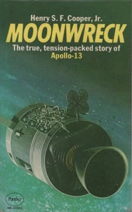 HENRY S.F. COOPER JR Moonwreck 13: The Flight that Failed 1975 SC Book - Picture 1 of 1