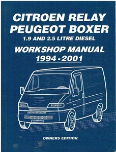 CITROEN RELAIS Mk2 & Peugeot Boxer Mk2 1.9 & 2.5 DIESEL 1994-2001 WERKSTATTHANDBUCH - Bild 1 von 1