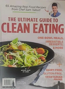 The ULTIMATE GUIDE TO CLEAN EATING  11/17 65 Amazing Real Food RECIPES!!  Talbot - Picture 1 of 1
