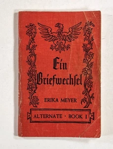 1954 Erika Meyer EIN BRIEFWECHSEL German Graded Readers #1 LANGUAGE SCHOOLBOOK  - Picture 1 of 9