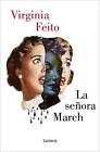 La seora March / Mrs. March by Virginia Feito (Spanish) Paperback Book