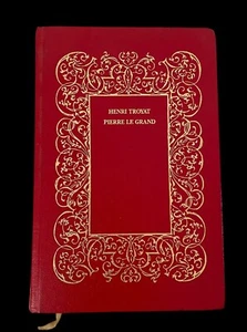 Pierre Le Grand, Henri Troyat Leatherbound French Edition. Flamarrion 1979 - Picture 1 of 5