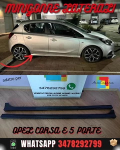 0256 OPEL CORSA E 5 PORTE SPOILER SOTTO PORTIERE OPC MINIGONNE LATERALI 0256 - Imagen 1 de 11