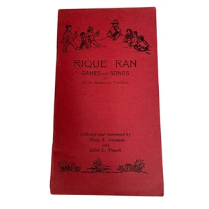 Rique Ran Games and Songs of South American Children Mary Goodwin Edith Powell - Picture 1 of 5