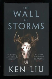 Ken Liu - The Wall of Storms; 1st/1st - Picture 1 of 2