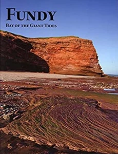 Fundy: Bay of the Giant Tides Michael Burzynski - Bild 1 von 2