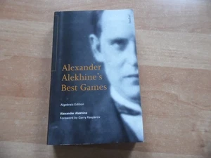 Alekhine´s Best Games Batsford 1996 mit Beiträgen von GM Nunn + CHO´D Alexander - Bild 1 von 1