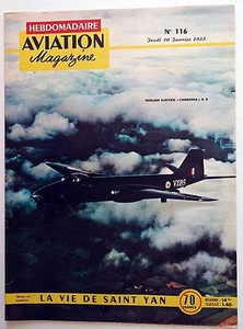 Aviation Magazine n°116 1955 : La Vie de Saint Yan Mousquetaires de Carpentras - Picture 1 of 1