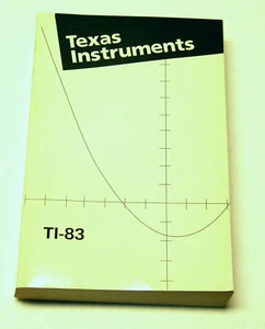 TEXAS INSTRAMENTS TI-83 OWNERS MANUAL. - Picture 1 of 3