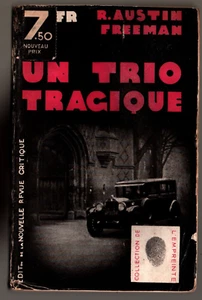 AUSTIN FREEMAN UN TRIO TRAGIQUE COLLECTION DE L'EMPREINTE n° 38 - Picture 1 of 3