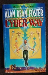 CYBER WAY by ALAN DEAN FOSTER PAPERBACK BOOK - Picture 1 of 5