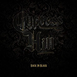 CYPRESS HILL - BACK IN BLACK VINYL LP NEU - Bild 1 von 2