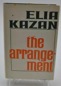 The Arrangement - Elia Kazan - HC/DJ - 1967 - BCE - Book Club Edition - Picture 1 of 6