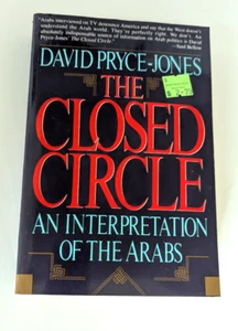 Der geschlossene Kreis Eine Interpretation der Araber David Pryce Jones Handel PB 1991 - Bild 1 von 2